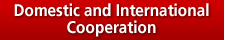 Domestic and International Cooperation